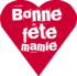 Bonne fête mamie