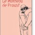 Le manteau de Proust.