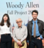 Le 51éme film de Mr. Woody Allen à Madri