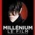"Millénium, le film" de Niels Arden Ople