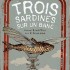 "Trois sardines sur un banc" de Michaël