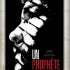 "Un prophète" de Jacques Audiard