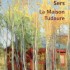 "La maison Tudaure" de Caroline Sers