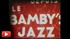 Le Bamby's Jazz