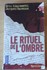 "Le rituel de l'hombre" de Giacomtti et